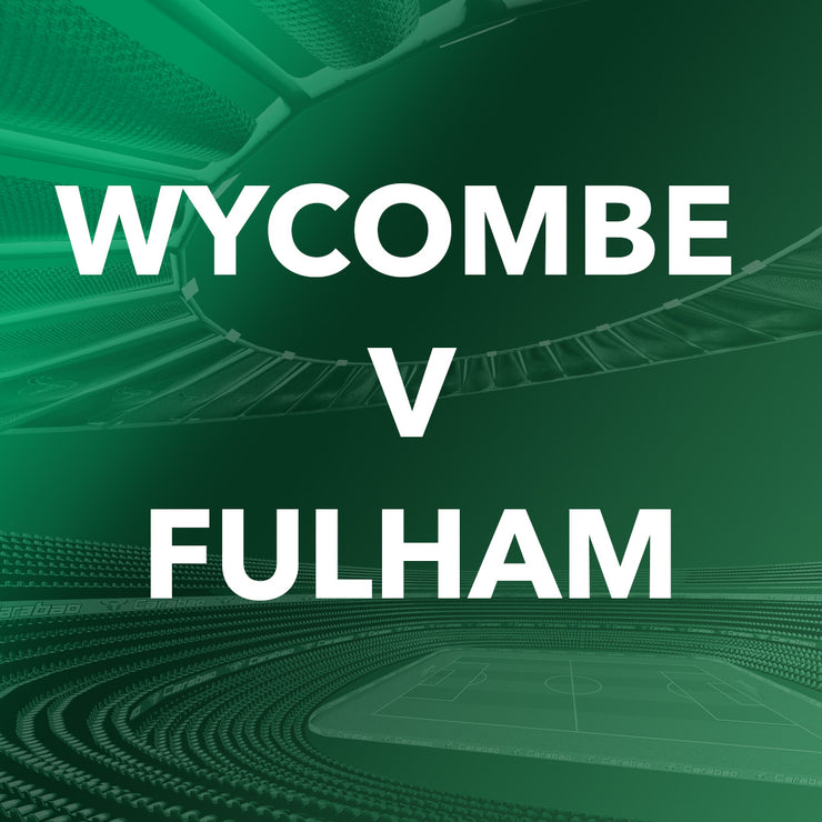 Entry to win tickets to a Carabao Cup Round 4 game - WYCOMBE v FULHAM